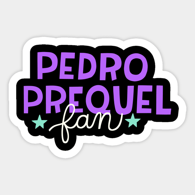 Pedro Prequel Fan Sticker by Podro Pascal